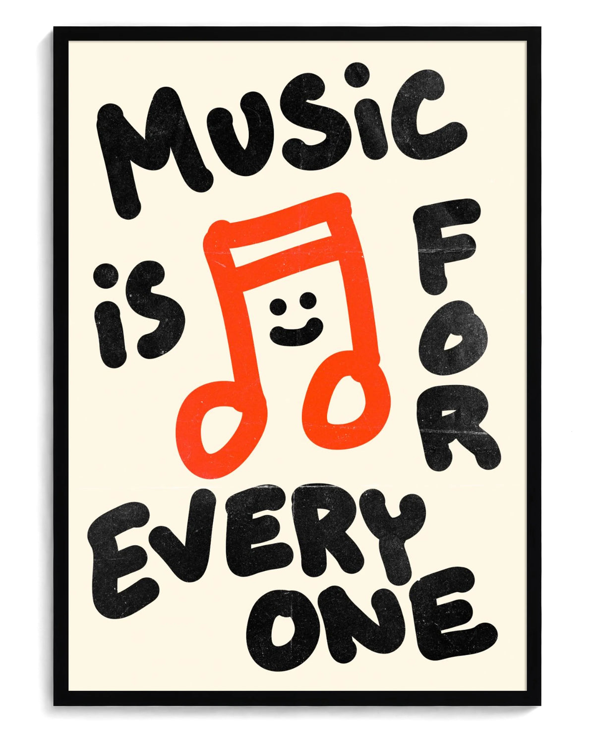 Music is for Everyone art print, framed in black wood with acrylic glazing