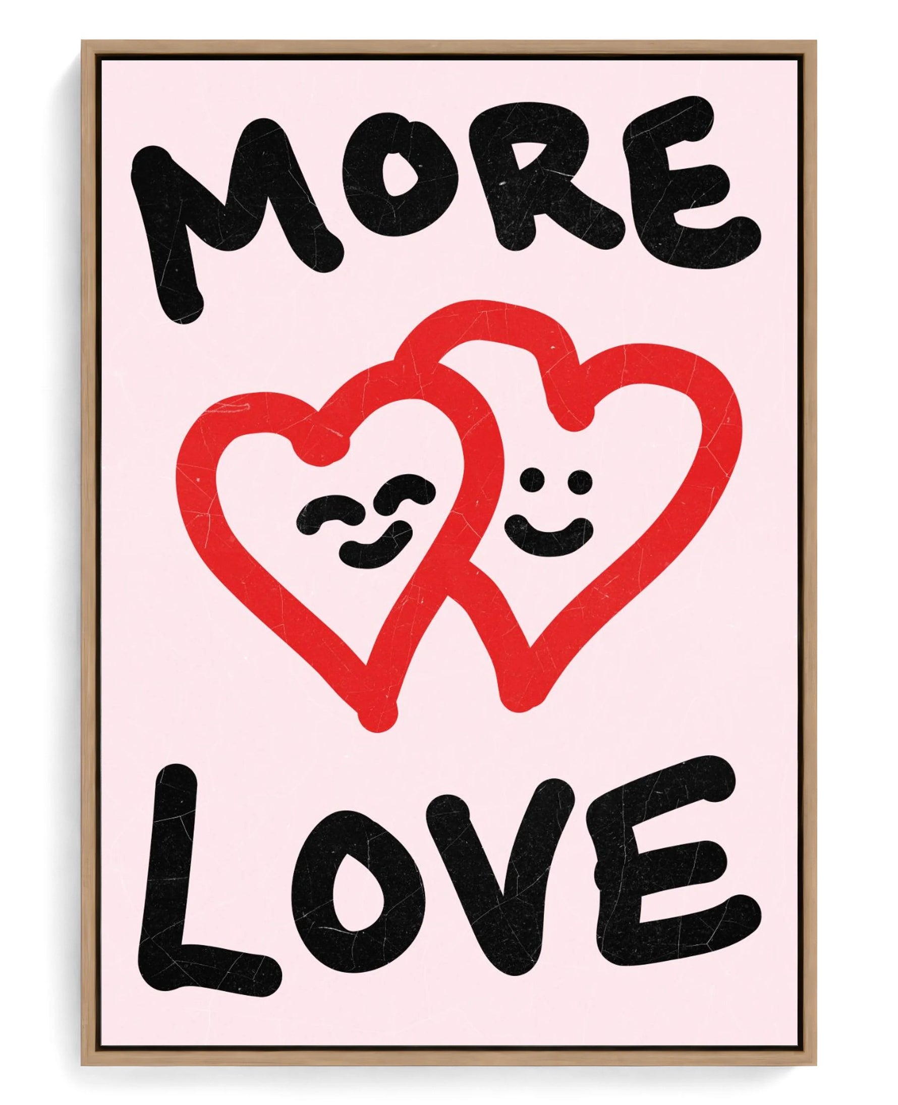 More Love on hand-stretched cotton canvas, natural-wood floater frame