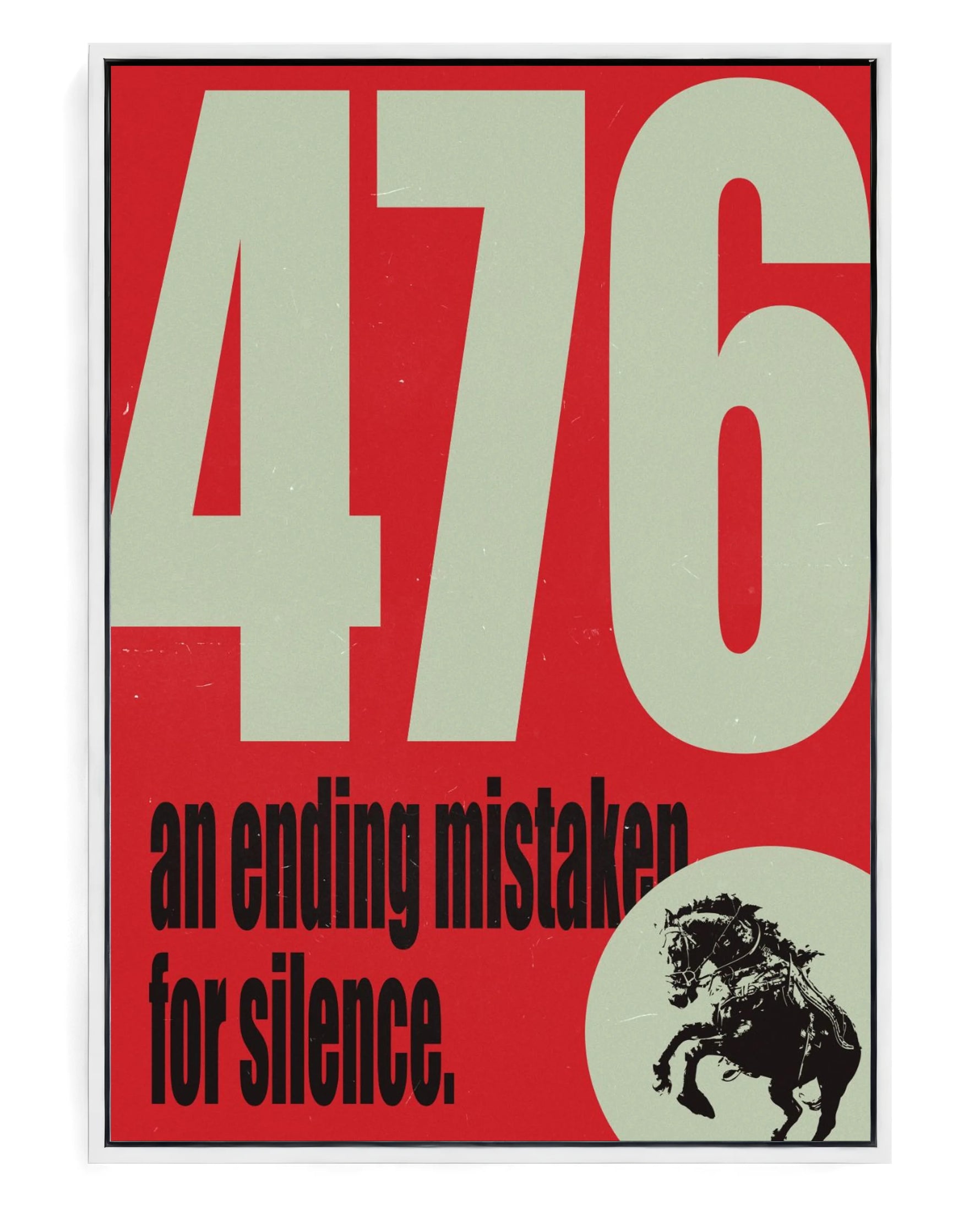 "476" on hand-stretched cotton canvas, white floater frame