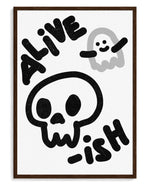 Alive-ish art print, framed in brown wood with acrylic glazing