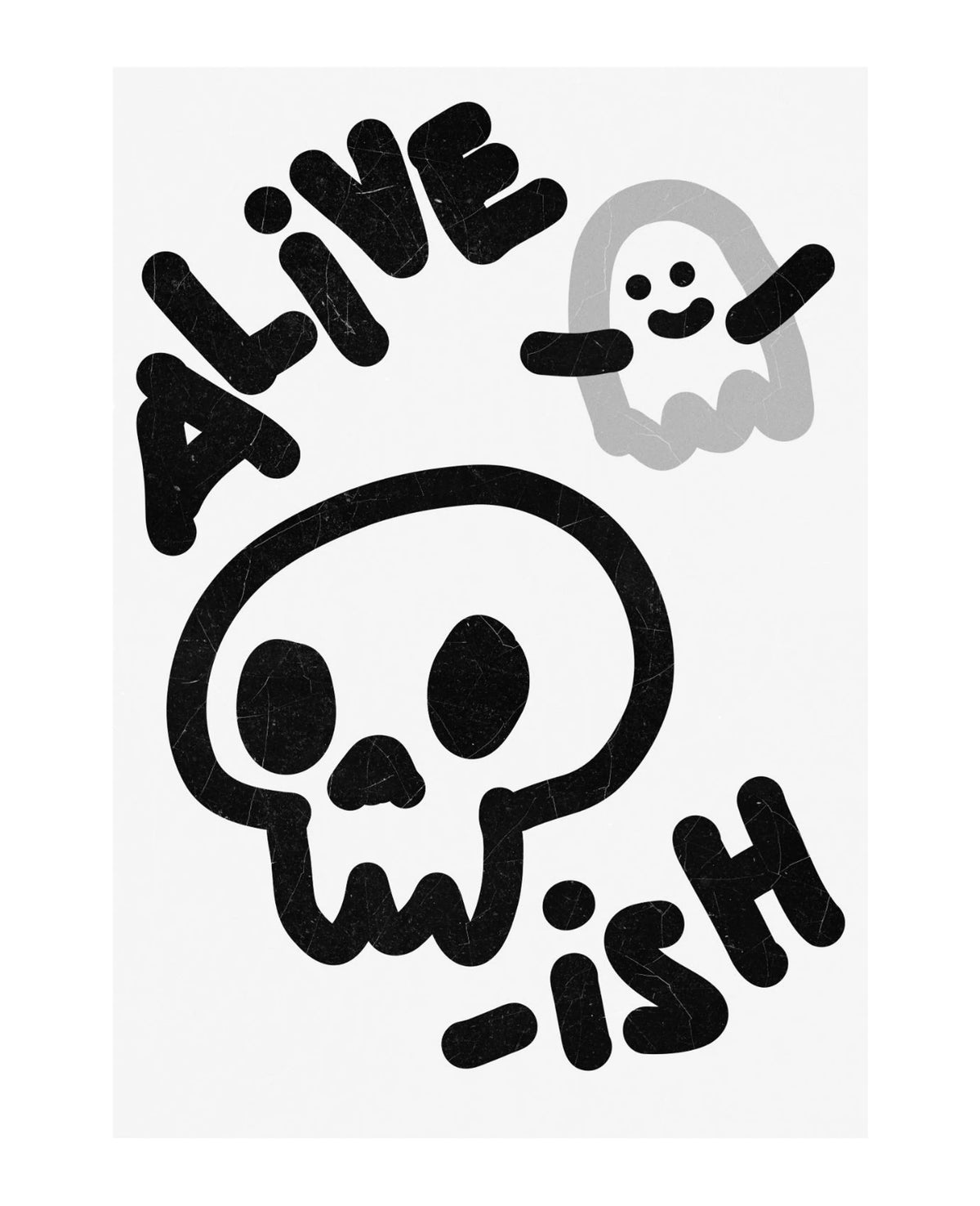 Alive-ish unframed art print on museum-grade archival paper