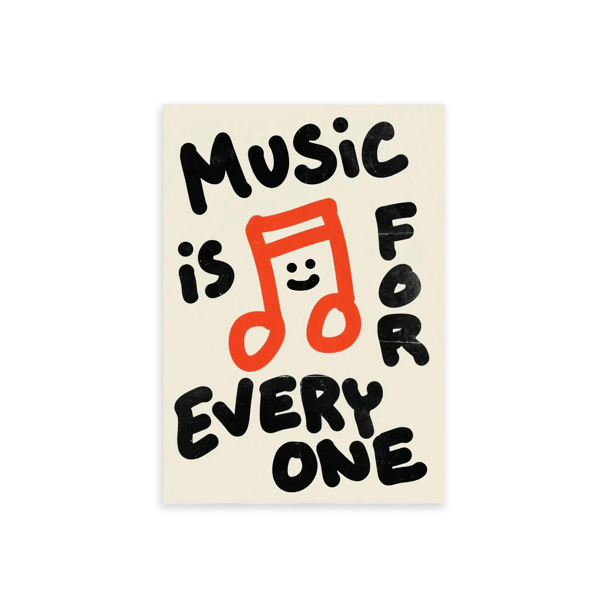 Nº 011 – Music is for Everyone