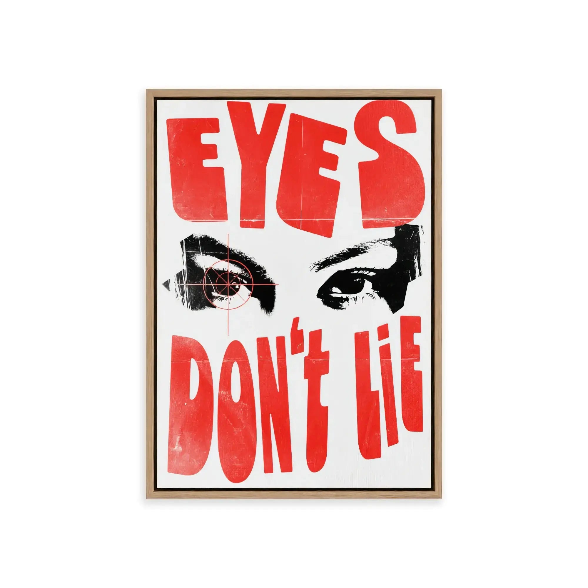Nº 019 – Eyes Don't Lie