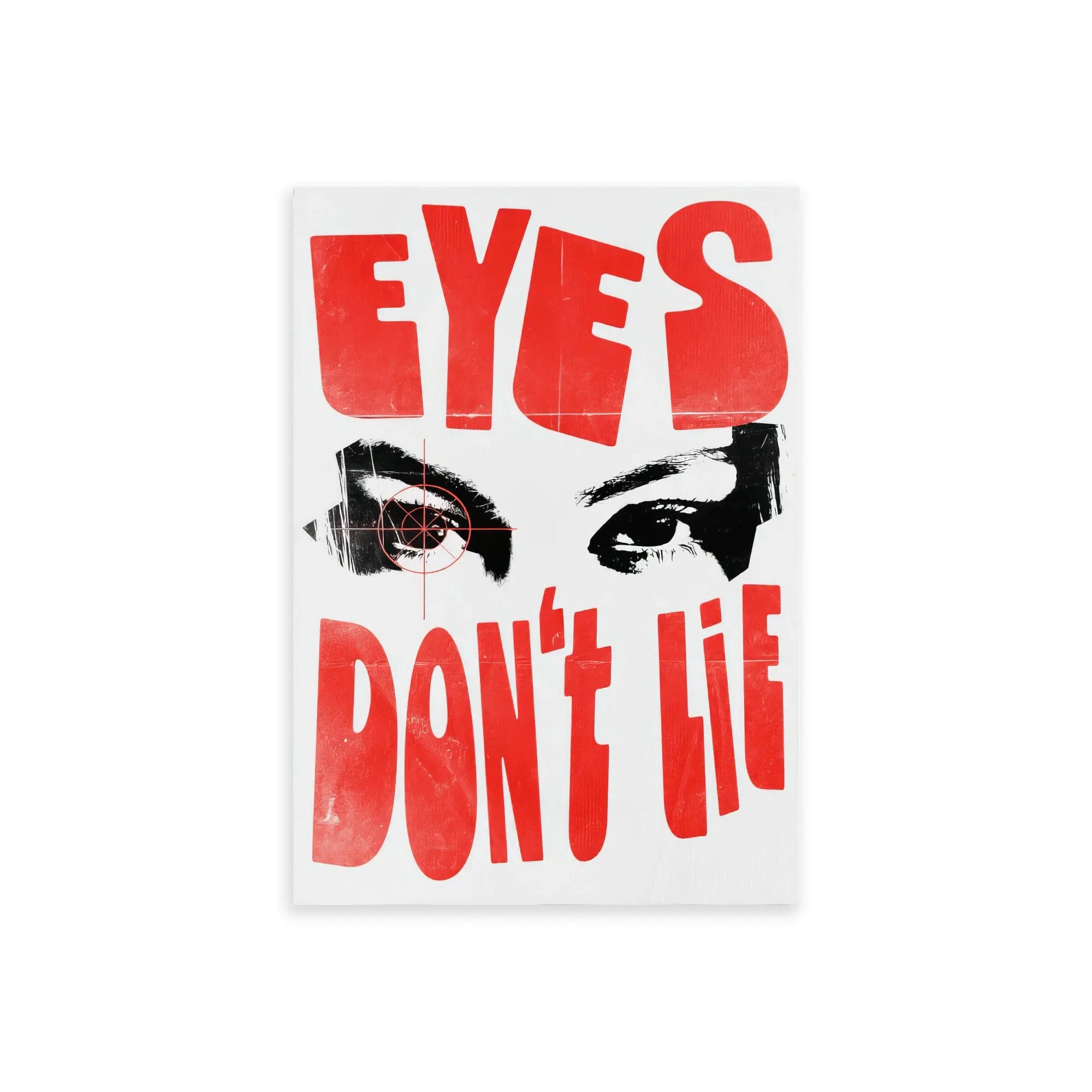 Nº 019 – Eyes Don't Lie