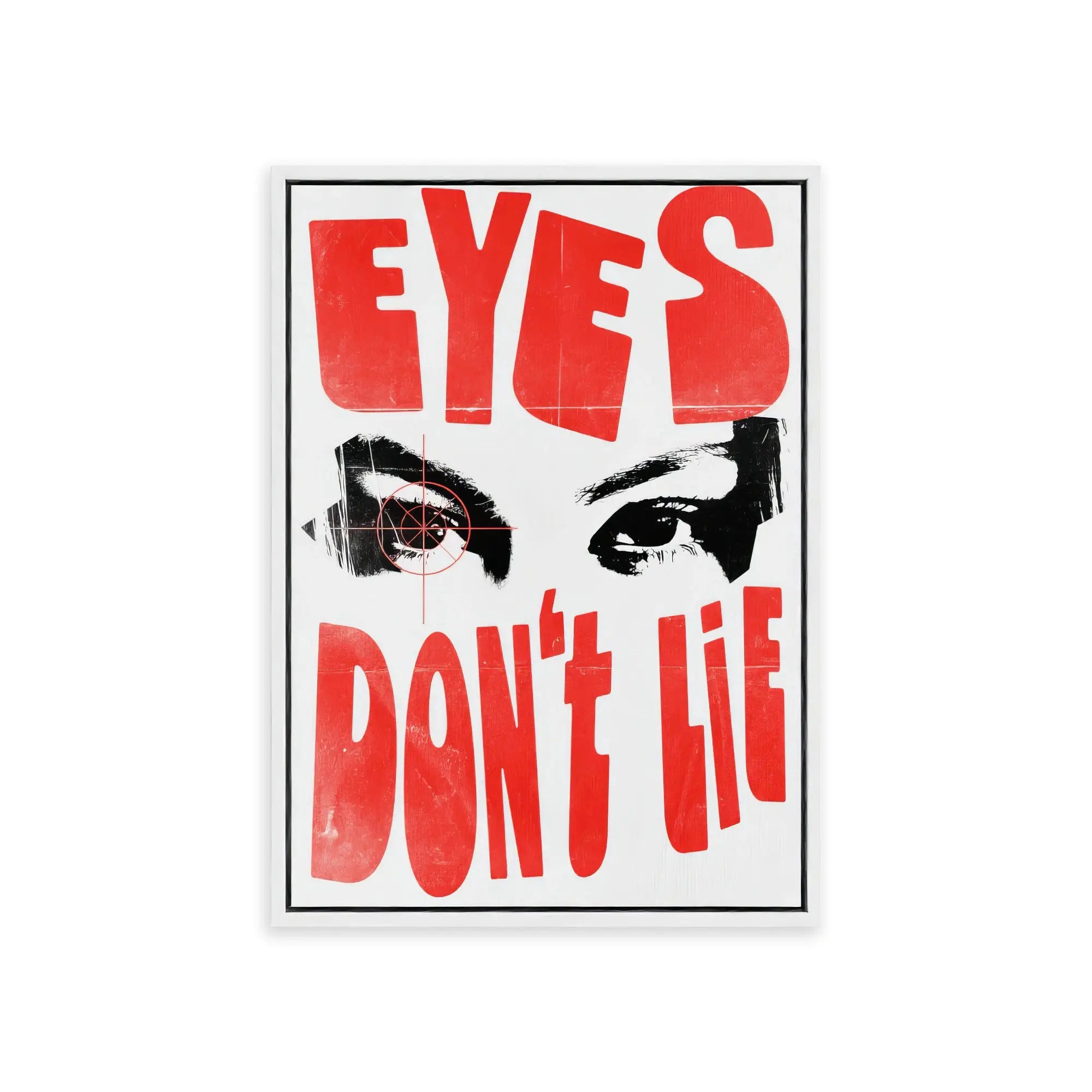 Nº 019 – Eyes Don't Lie