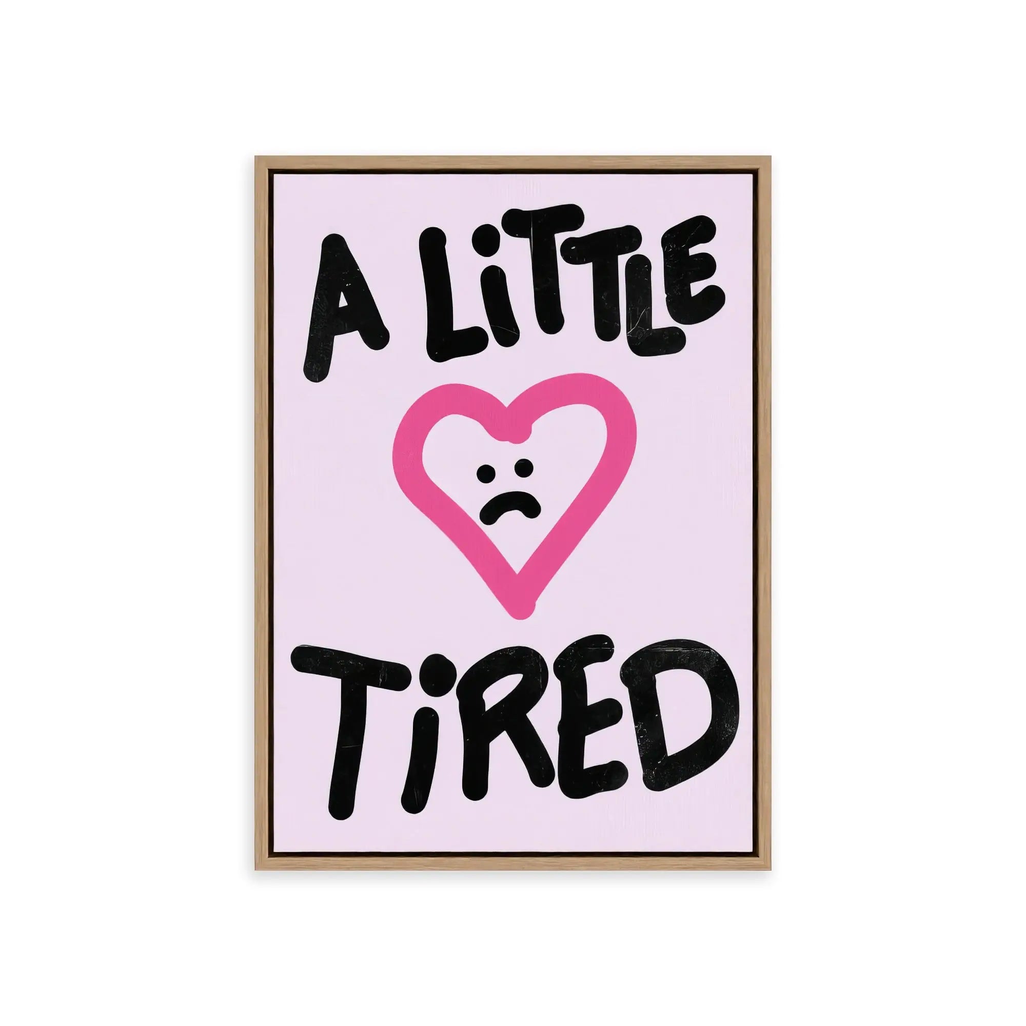 Nº 023 – A Little Tired