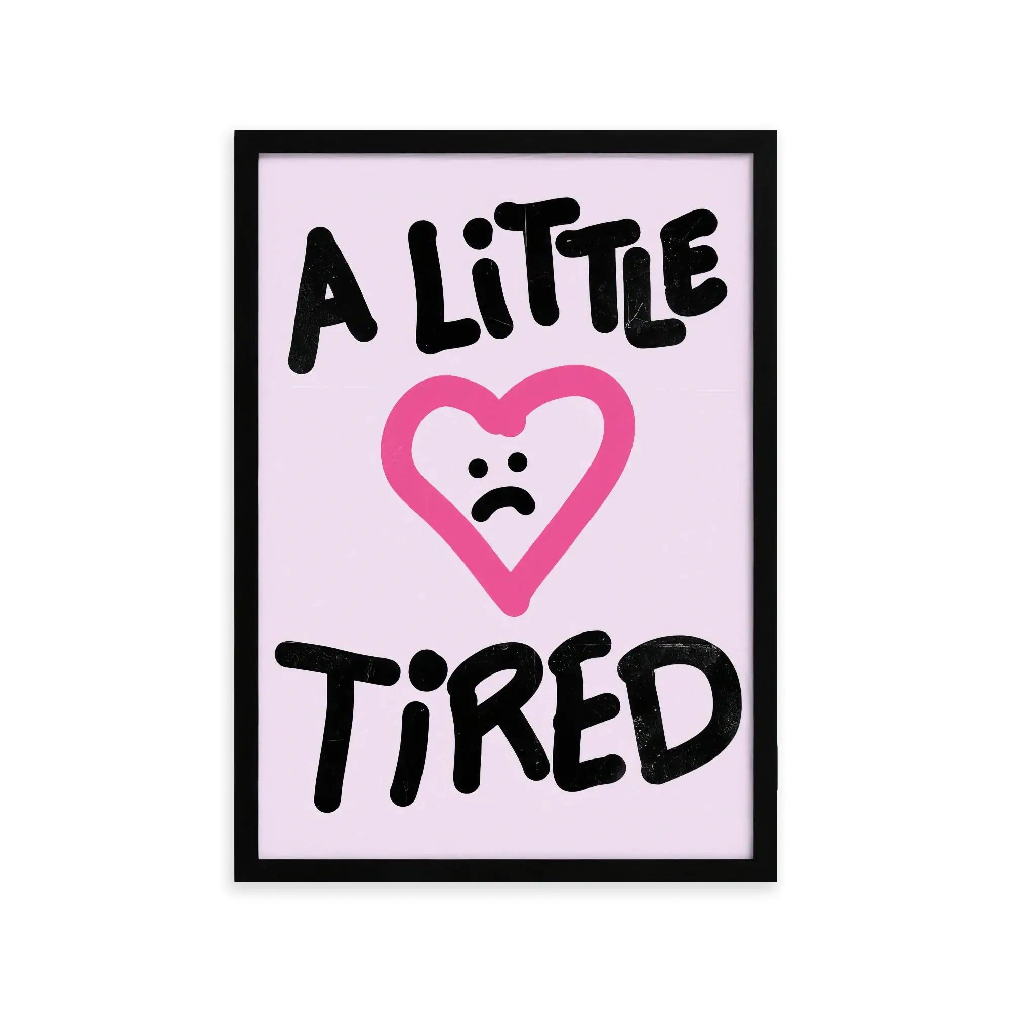 Nº 023 – A Little Tired