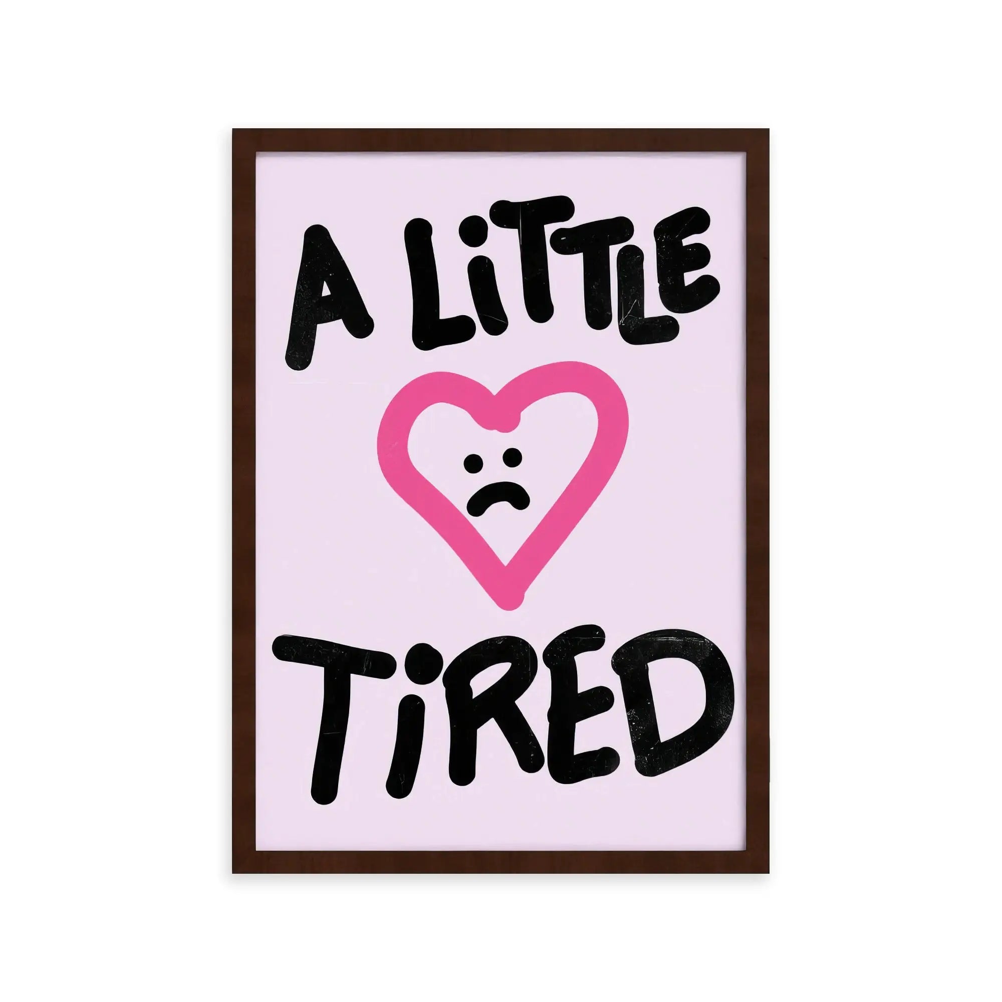 Nº 023 – A Little Tired