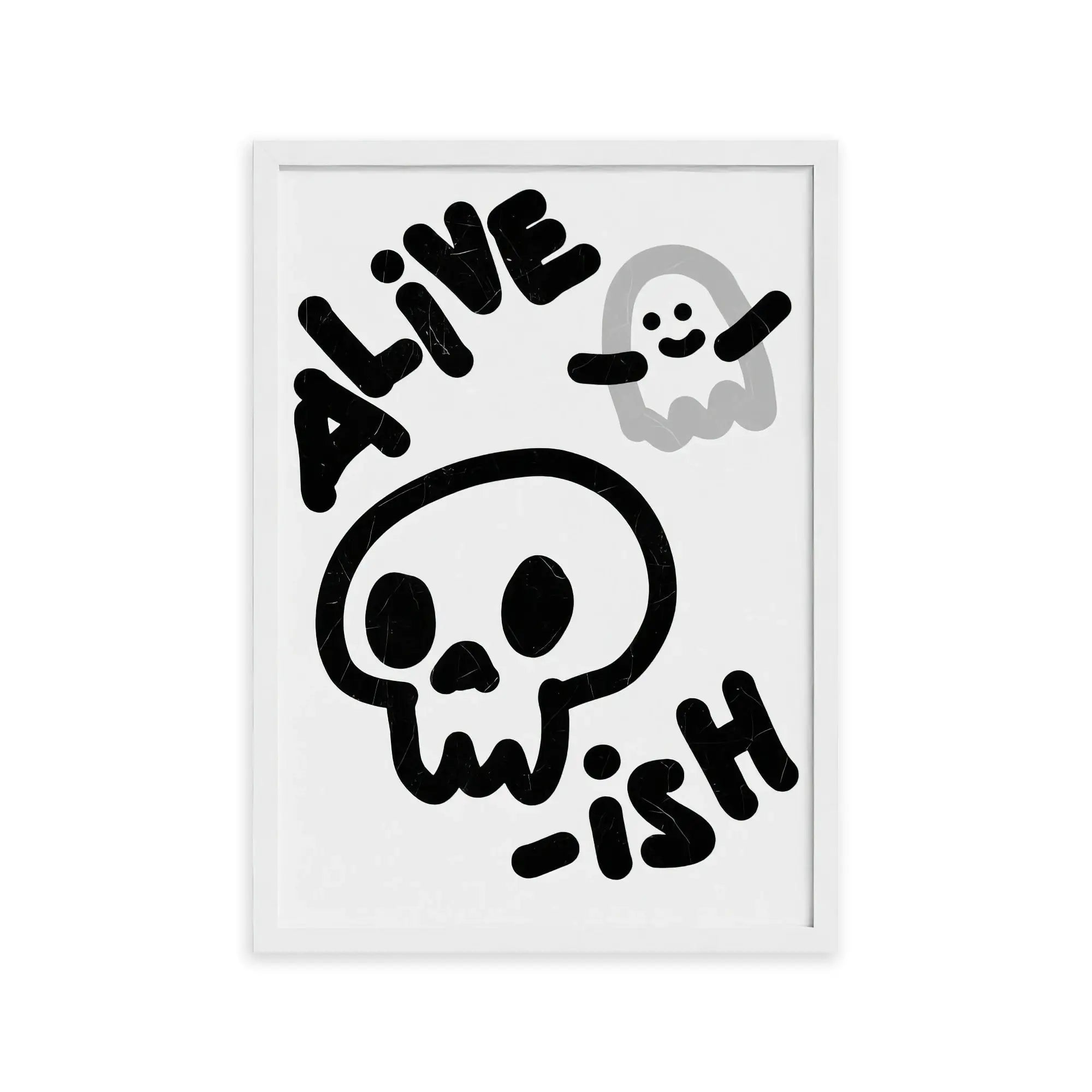 Nº 025 – Alive-ish