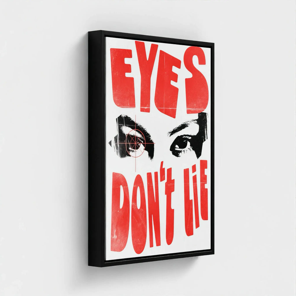 Nº 019 – Eyes Don't Lie