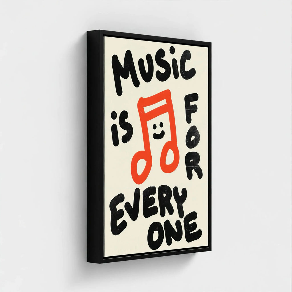 Nº 011 – Music is for Everyone