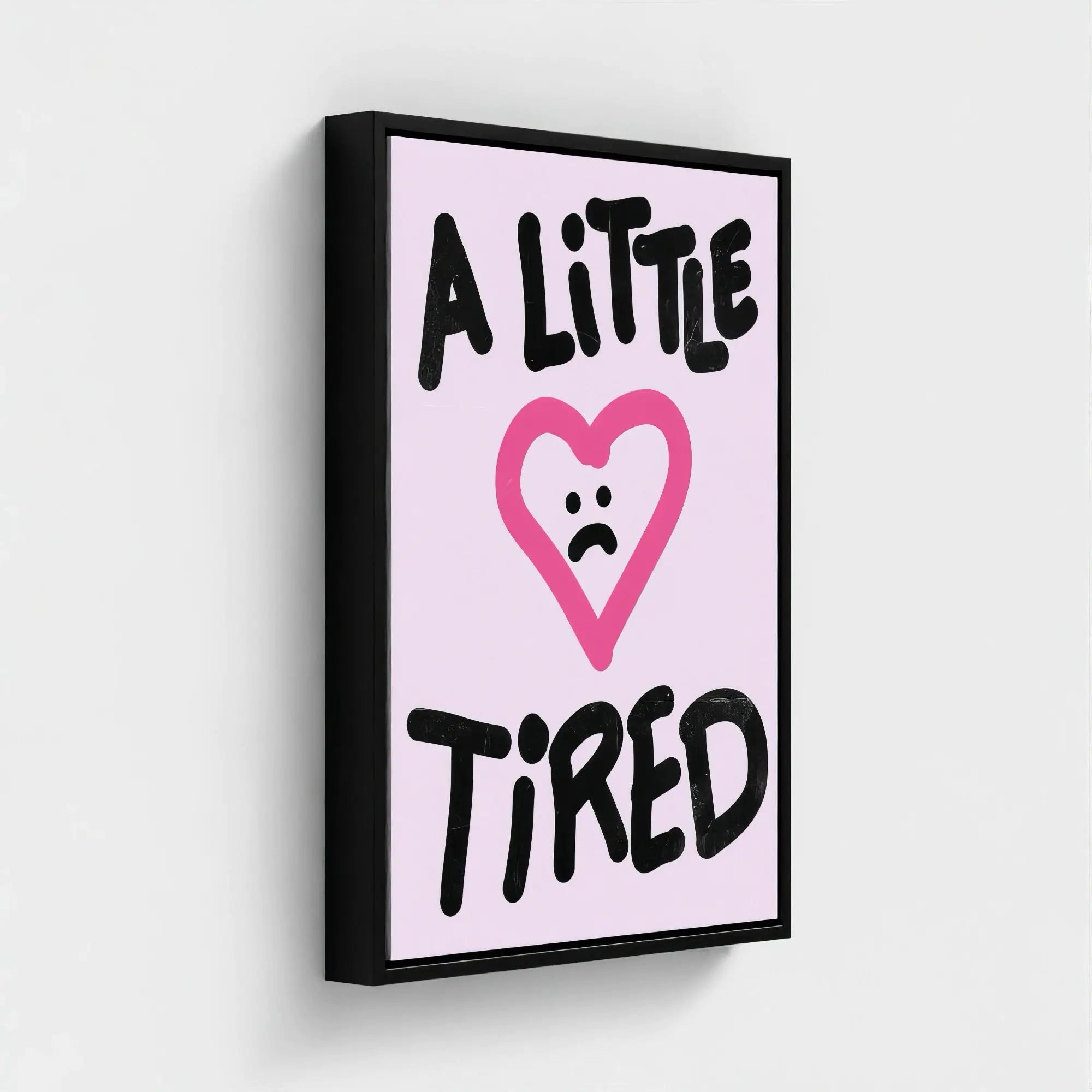 Nº 023 – A Little Tired