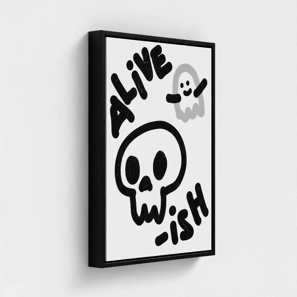 Nº 025 – Alive-ish