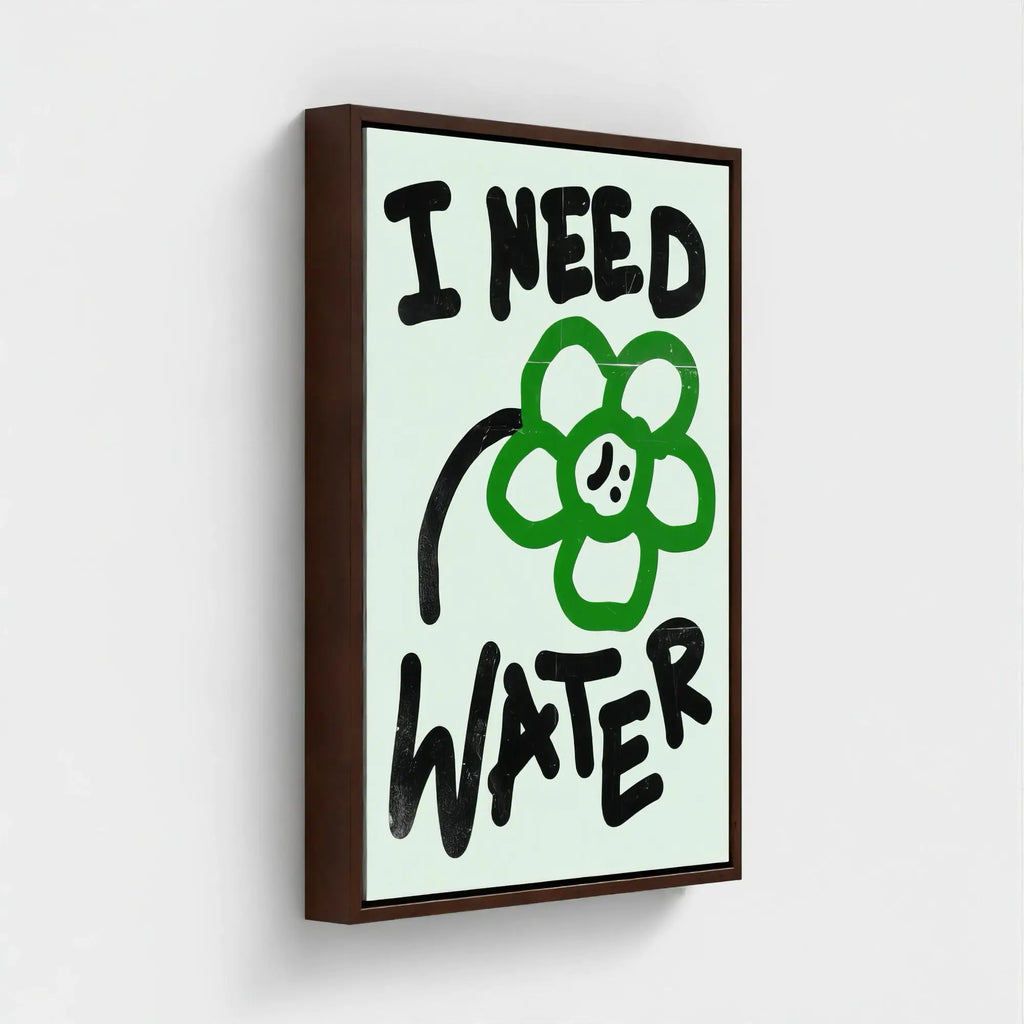 Nº 012 – I Need Water