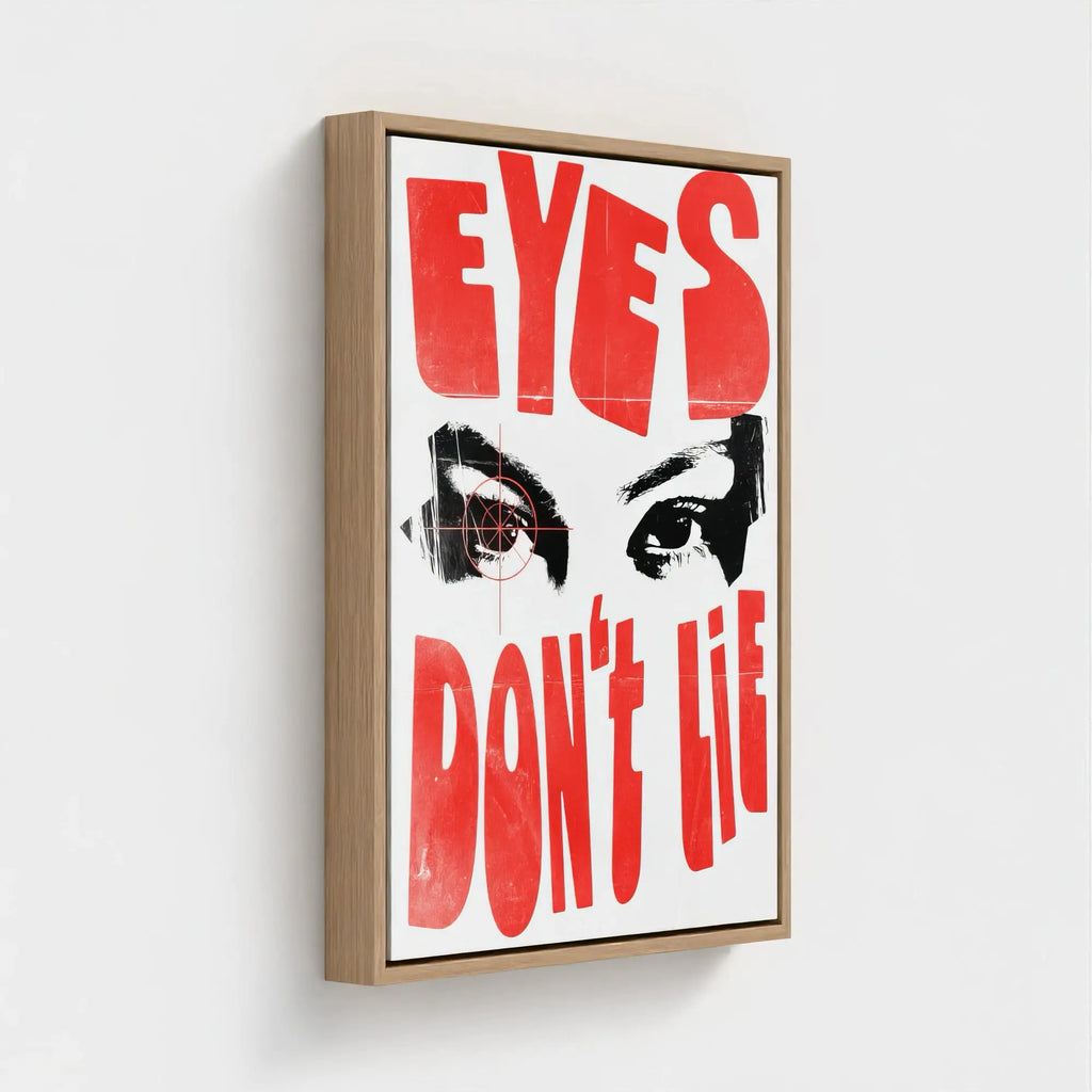 Nº 019 – Eyes Don't Lie