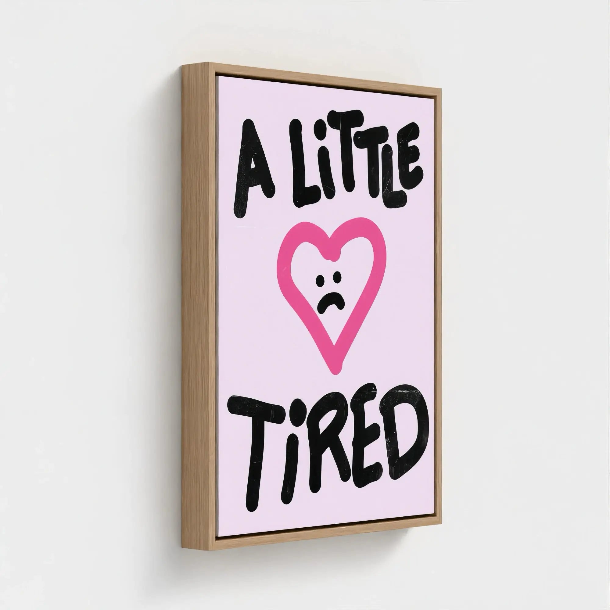 Nº 023 – A Little Tired