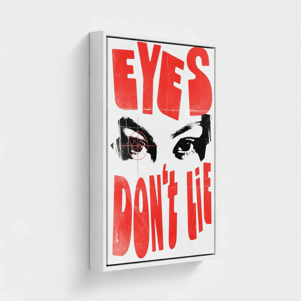Nº 019 – Eyes Don't Lie
