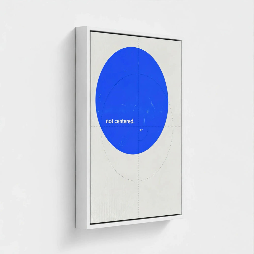 Nº 021 – Not Centered