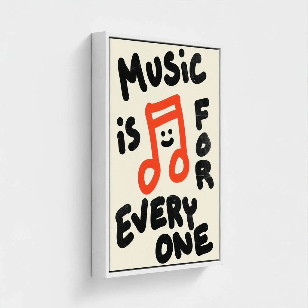 Nº 011 – Music is for Everyone