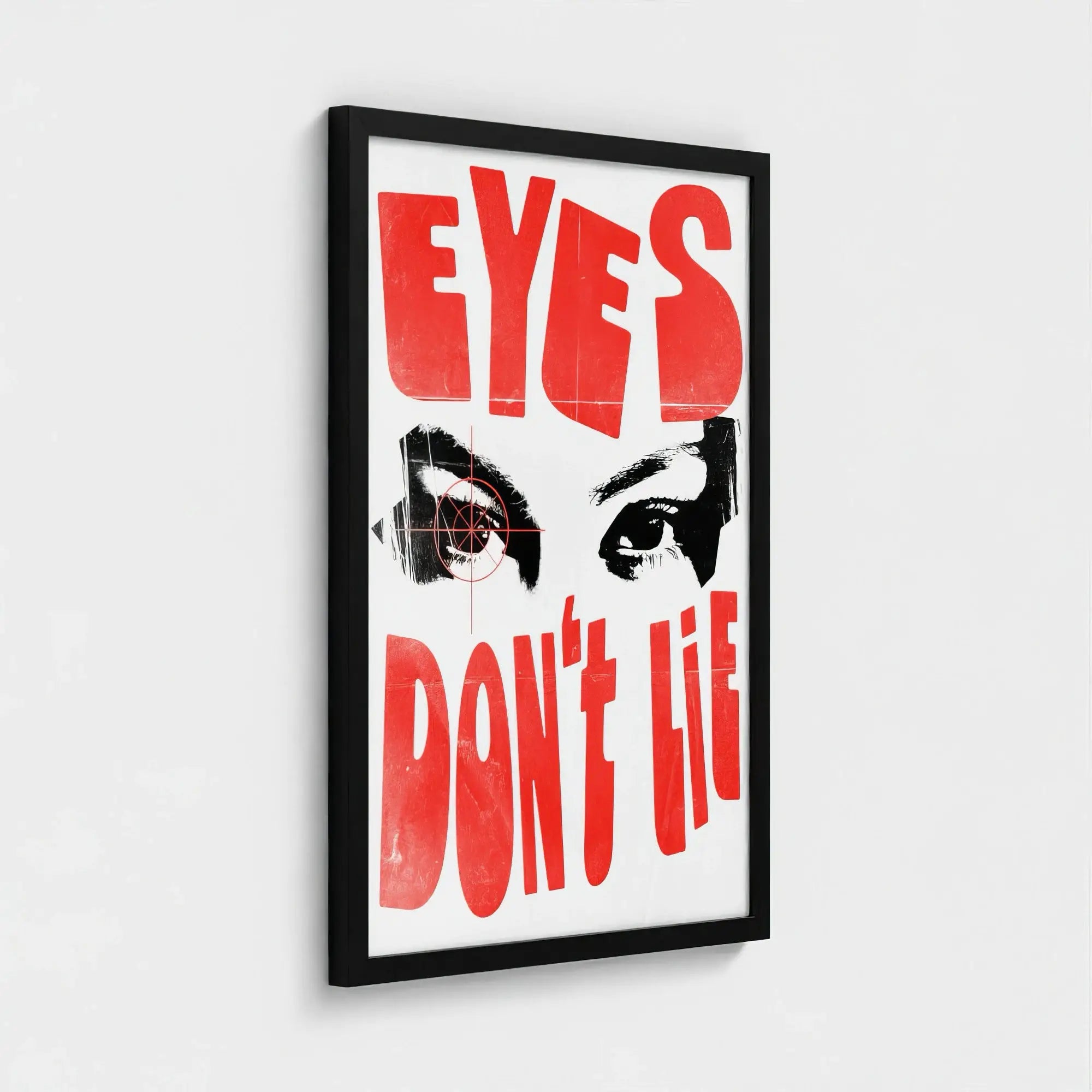 Nº 019 – Eyes Don't Lie