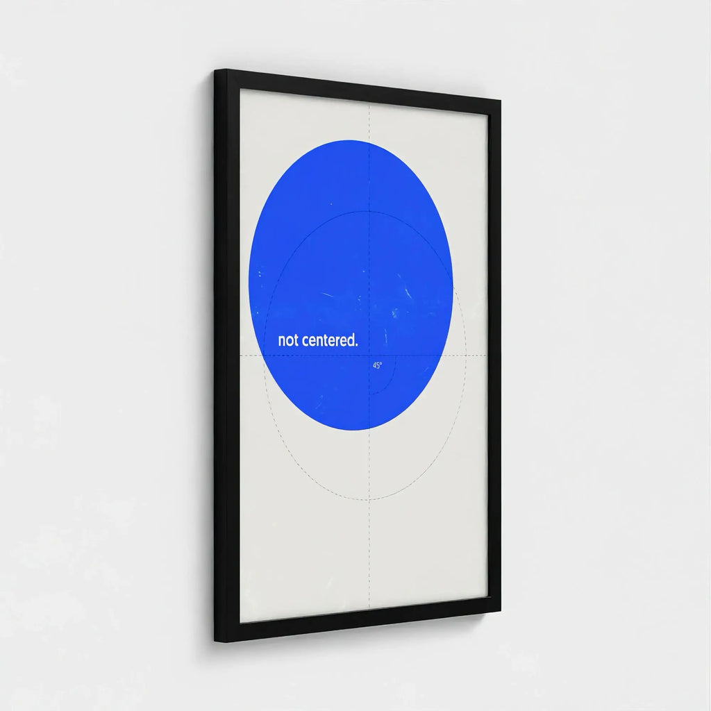 Nº 021 – Not Centered