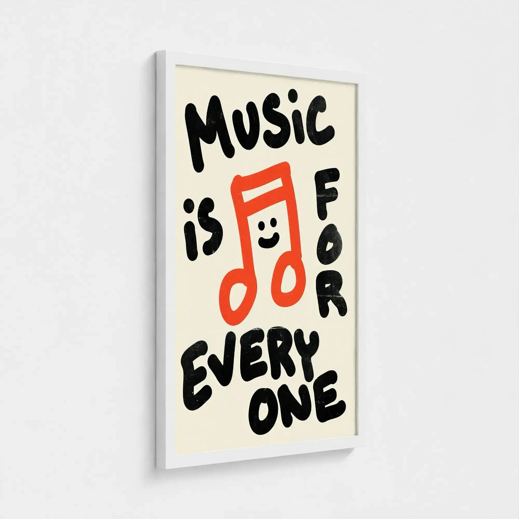 Nº 011 – Music is for Everyone